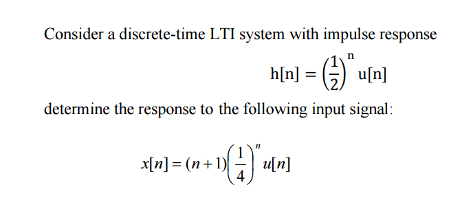 Solved Consider A Discrete Time Lti System With Impulse