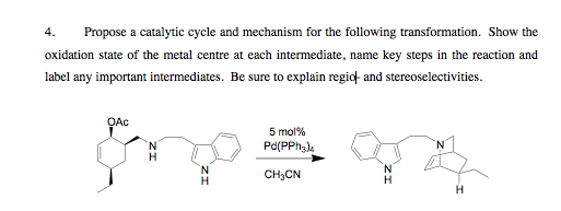 Solved Propose a catalytic cycle and mechanism for the | Chegg.com