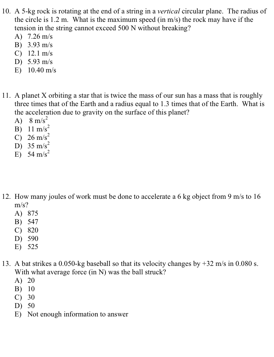 Solved 10. A 5-kg rock is rotating at the end of a string | Chegg.com