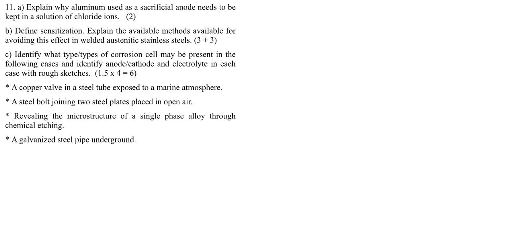 Solved Explain why aluminum used as a sacrificial anode | Chegg.com