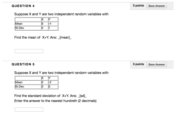 Solved QUESTION 4 3 points Save Answer Suppose X and Y are | Chegg.com