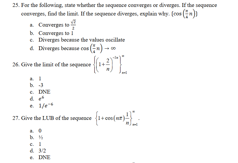 Solved 25. For The Following, State Whether The Sequence | Chegg.com