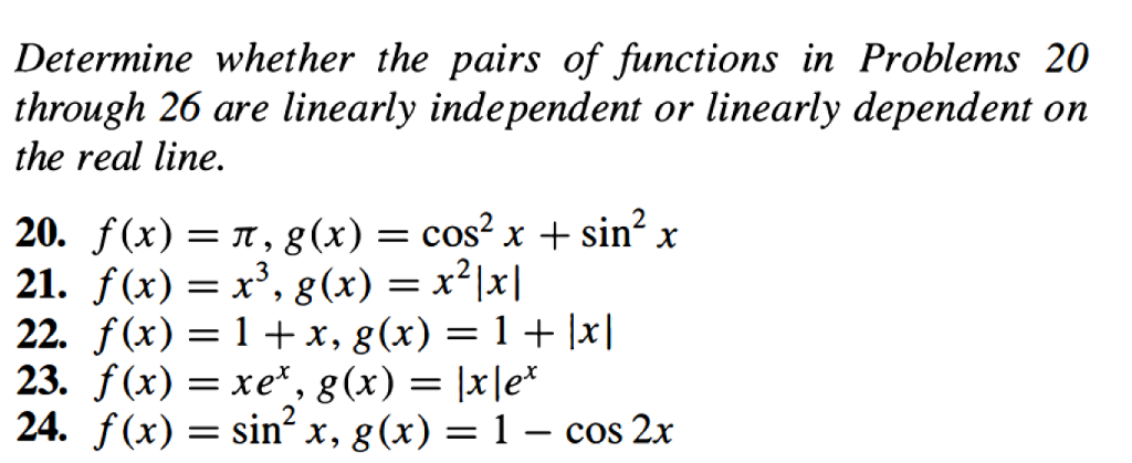 Solved Determine Whether The Pairs Of Functions In Problems 4984