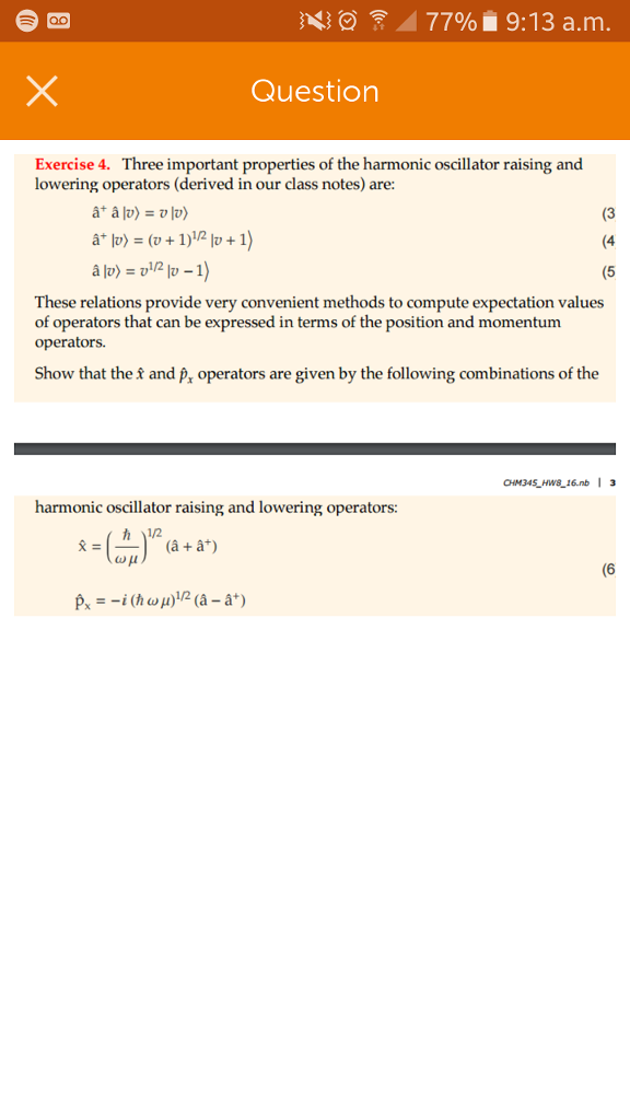 Solved Three important properties of the harmonic oscillator | Chegg.com