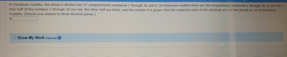 in-european-roulette-the-wheel-is-divided-into-37-chegg