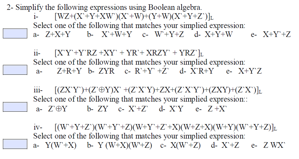 Solved 2- Simplify the following expressions using Boolean | Chegg.com