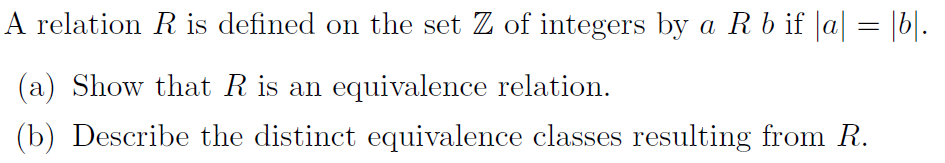 Solved A Relation R Is Defined On The Set Z Of Integers By A | Chegg.com