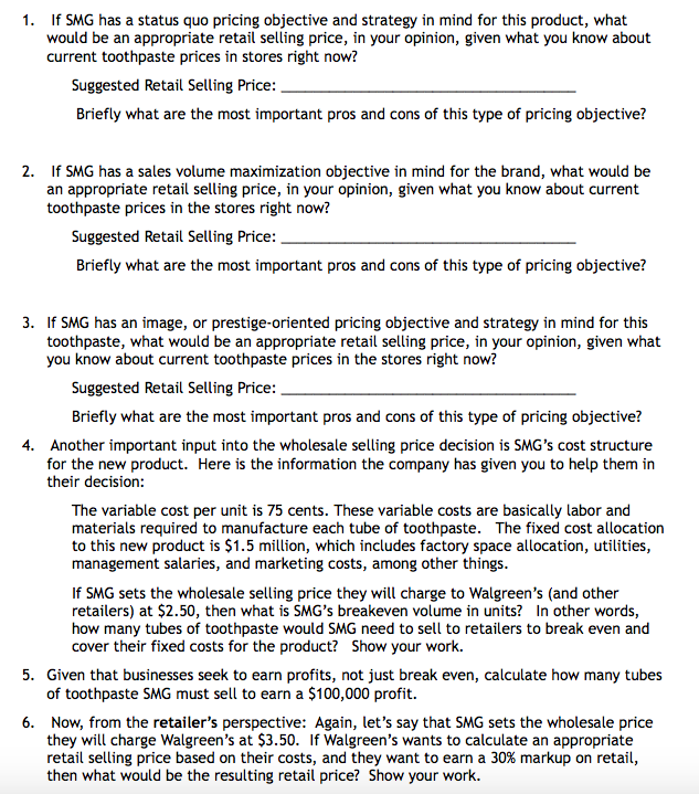 Solved 1. If SMG has a status quo pricing objective and