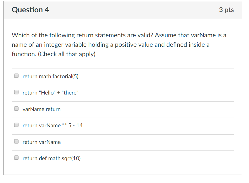 solved the following is the return statement of a... Solved Question 4 3 pts Which of the following return | Chegg.com