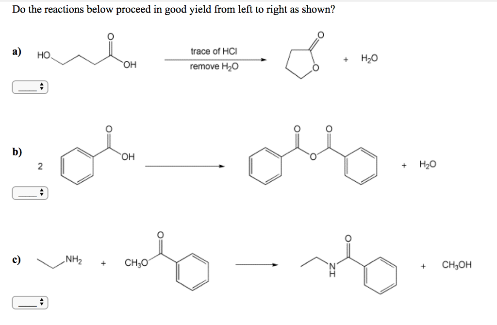 Solved Do The Reactions Below Proceed In Good Yield From 