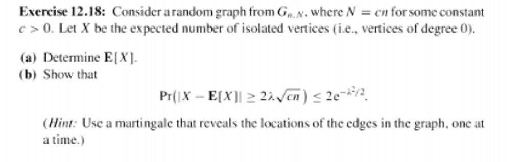 Consider a random graph from G_n, N. where N = cn for | Chegg.com