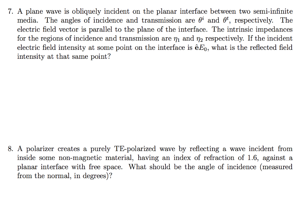 A plane wave is obliquely incident on the planar | Chegg.com