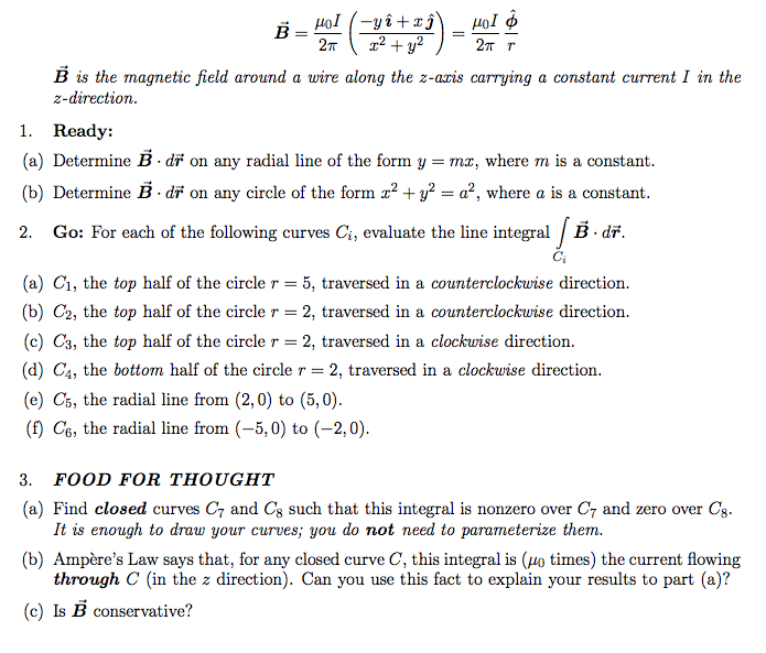 B Vector = Mu_0 I/2 Pi (-y I Hat + X J Hat/x^2 + Y^2) | Chegg.com