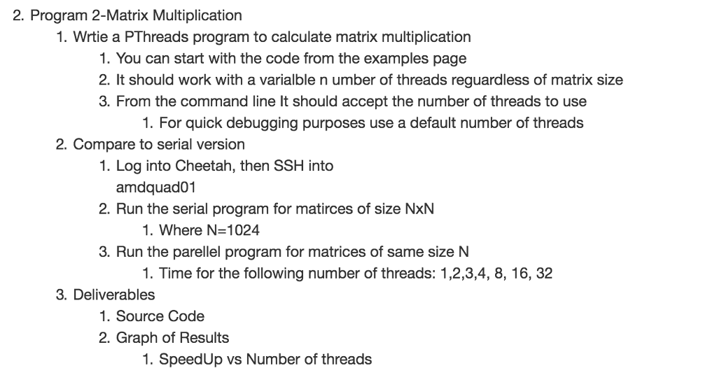 Program 2-Matrix Multiplication Write a P Threads | Chegg.com