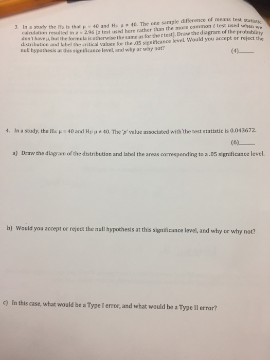 solved-in-a-study-the-h-0-is-that-mu-40-and-h-1-mu-neq-chegg