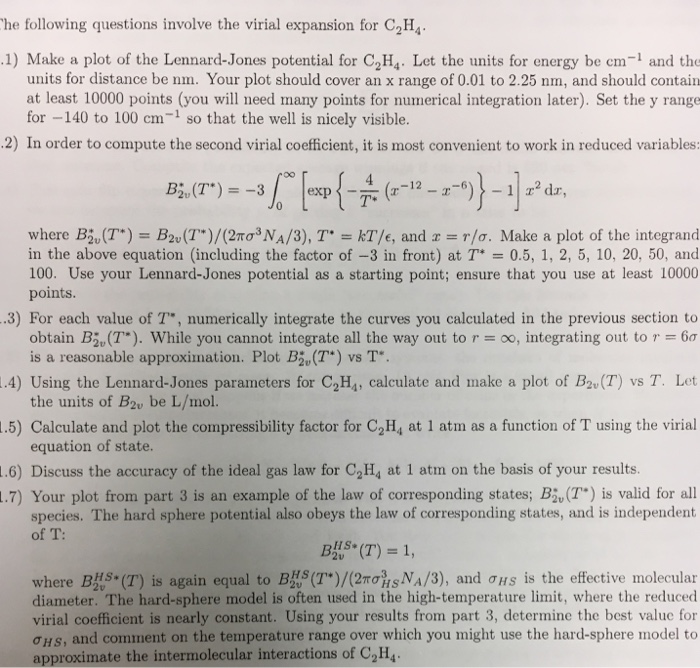 Solved The following questions involve the virial expansion