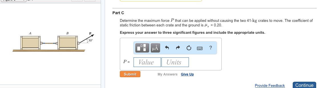 Solved Determine The Maximum Force P That Can Be Applied Chegg