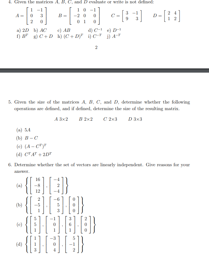 Solved 4 Given The Matrices A B C And D Evaluate Or