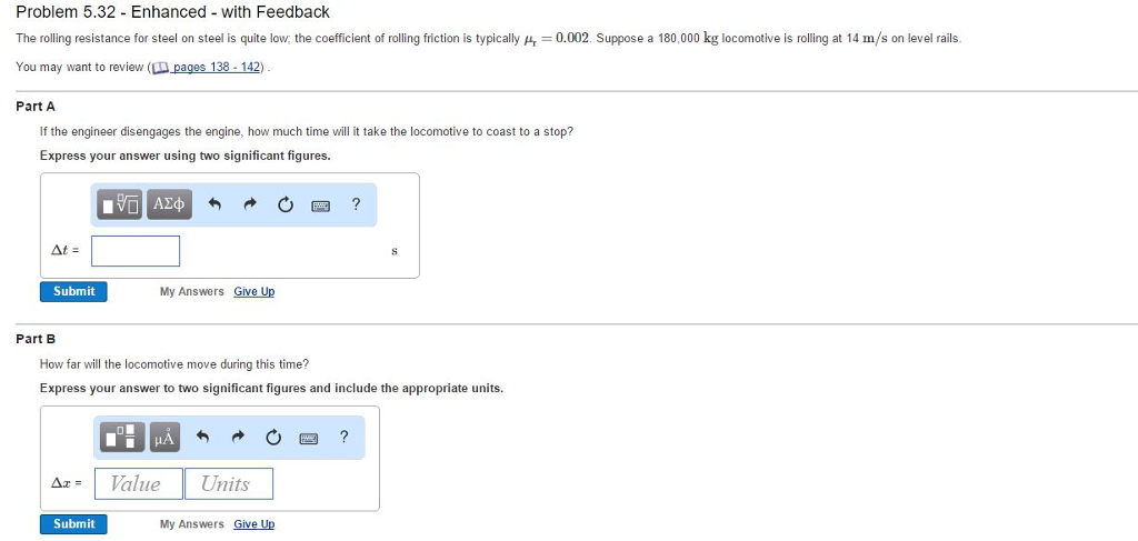 Solved The rolling resistance for steel on steel is quite | Chegg.com