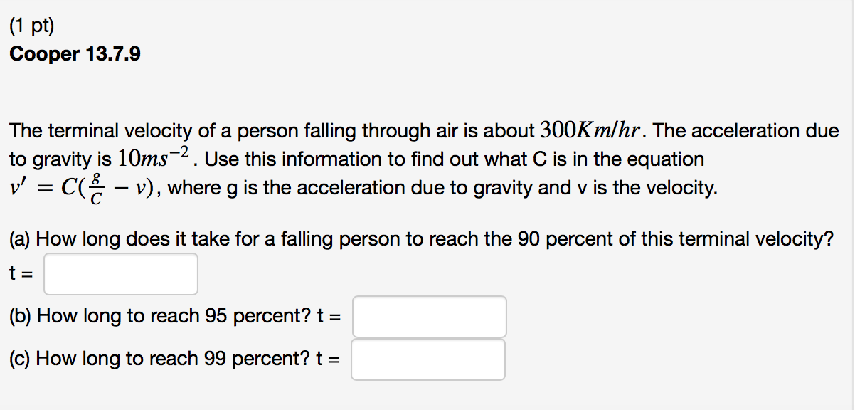 solved-the-terminal-velocity-of-a-person-falling-through-air-chegg