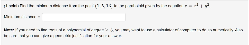 Solved (1 point) Find the minimum distance from the point | Chegg.com