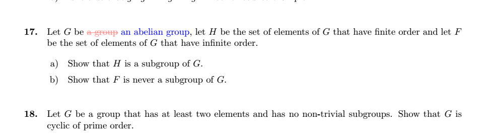 Solved 17 Let G Be Grotp An Abelian Group Let H Be The Chegg Solved 17 Let G Be Grotp An Abelian Group Let H Be The Chegg