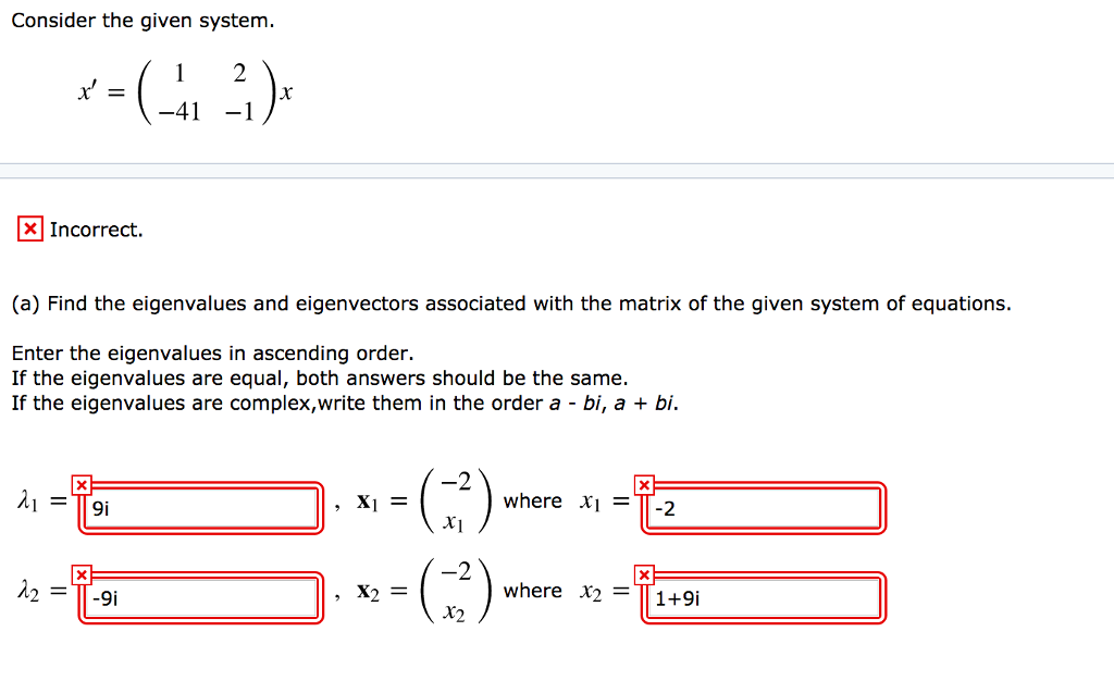 Solved Consider The Given System X 1 2 41 1 A Chegg Solved Consider The Given System X 1 2 41 1 A Chegg