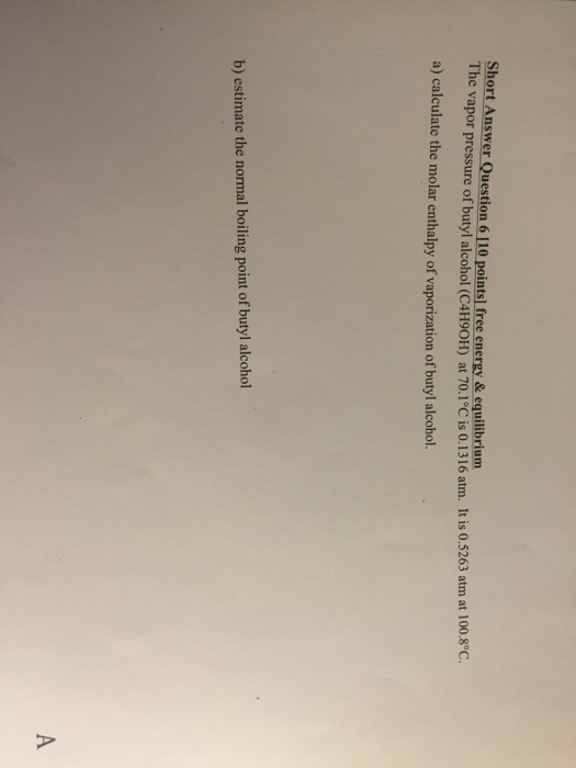 Solved The vapor pressure of butyl alcohol (C4H9OH) at 70.1 | Chegg.com