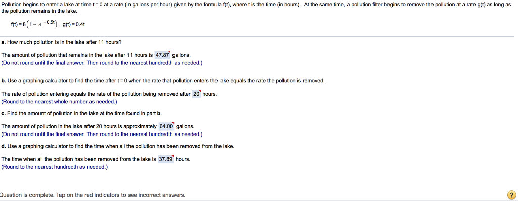 Solved Pollution begins to enter a lake at time t = 0 at a | Chegg.com