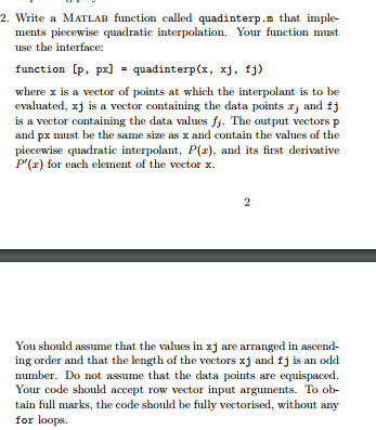 Write a MATLAB function called quadinterp.m that | Chegg.com