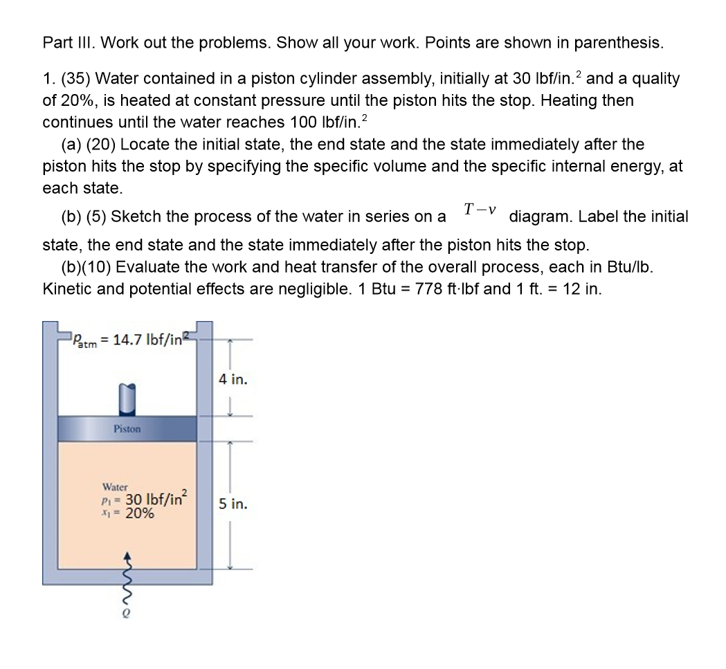 Solved Water contained in a piston cylinder assembly, | Chegg.com