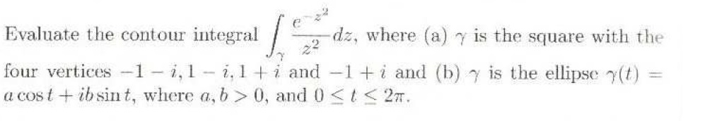 Solved Evaluate the contour integral, please do not skip any | Chegg.com