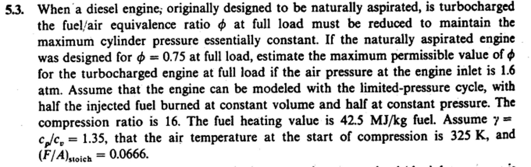 When a diesel engine, originally designed to be