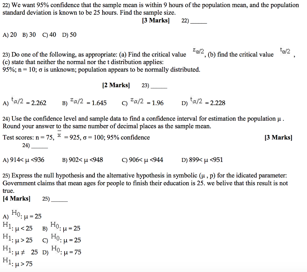 Solved 22) We want 95% confidence that the sample mean is | Chegg.com