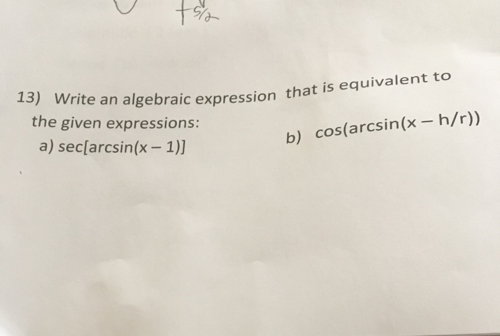 Solved Write An Algebraic Expression That Is Equivalent To Chegg