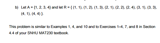 Solved 4) Determine whether the relation R defined below is | Chegg.com