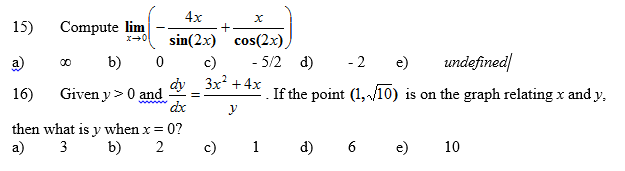 Solved Compute lim x --> 0 (-4x /sin (2x) + x/cos (2x)) | Chegg.com