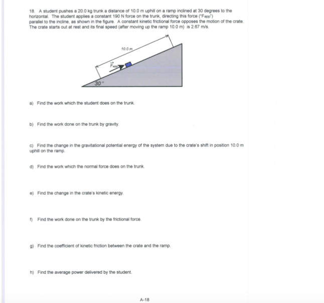 Solved 18 A student pushes a 200 kg trunk a distance of 10.0 | Chegg.com