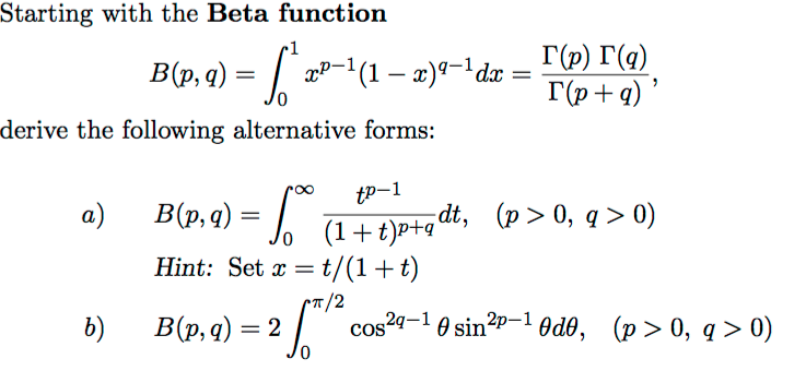 Solved Starting With The Beta Function B(p, Q) = | Chegg.com | Chegg.com