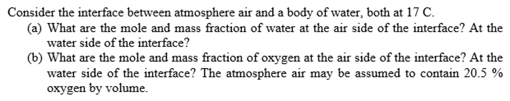 Solved Consider the interface between atmosphere air and a | Chegg.com
