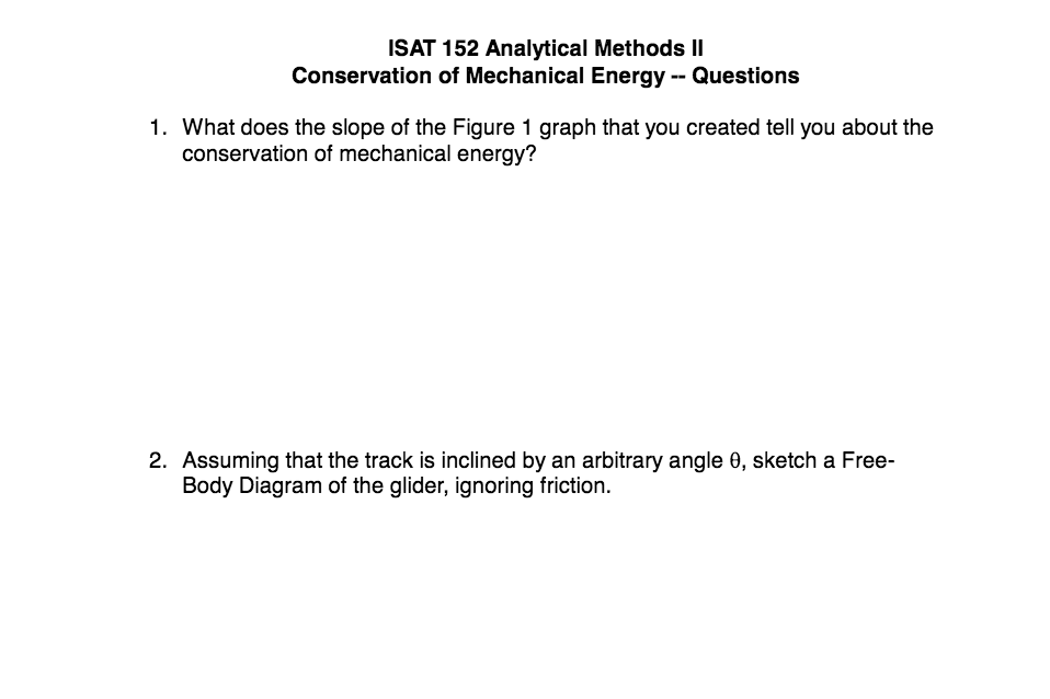 Solved ISAT 152 Analytical Methods ll Conservation of