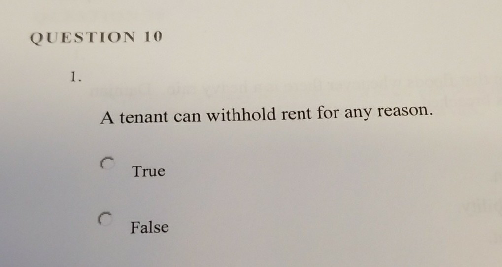 Solved QUESTION 10 1. A tenant can withhold rent for any