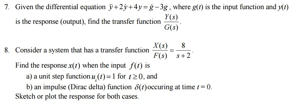 Solved Given the differential equation y + 2y + 4y = g - 3g, | Chegg.com