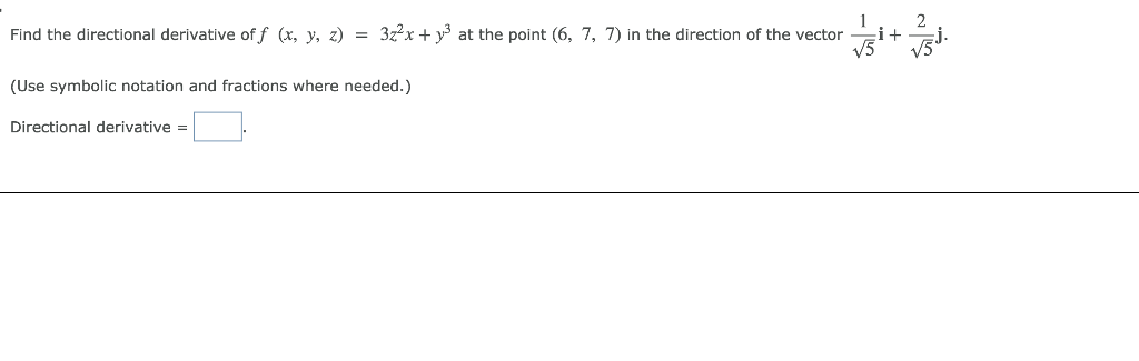 find the directional derivative of x 2yz 4xz 2