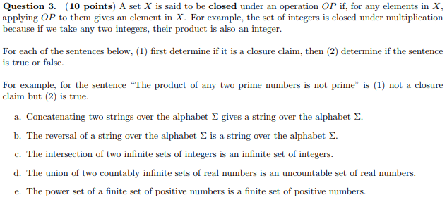 Solved Question 3. 10 points A set X is said to be closed