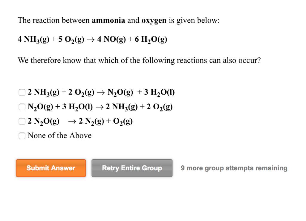 Solved The Reaction Between Ammonia And Oxygen Is Given | Chegg.com