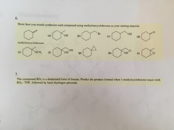 Solved Show How You Would Synthesize Each Compound Using 5107