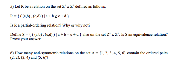 Solved Let R be a relation on the set Z^+ x Z^+ defined as | Chegg.com