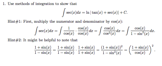 Solved Use methods of integration to show that integral | Chegg.com