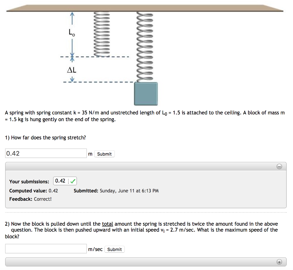 Solved A spring with spring constant k 35 N m and Chegg